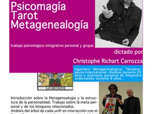 Christophe Richard Carroza en Santiago de Chile. Taller Psicomagia, Tarot y Metagenealogía.